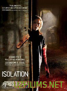 Изоляция / Isolation (2005) Ужасы / Qo'rqinchli