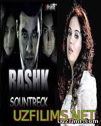 Rashk (O'zbek Kino 2014)