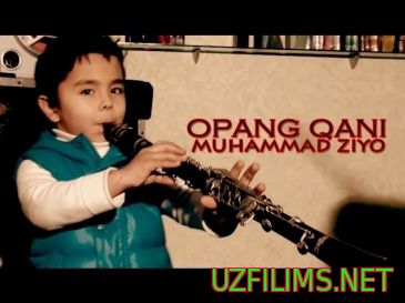 Muhammad ZIYO - Opang qani [Super Xit ](Yangi uzbek klip 2014)