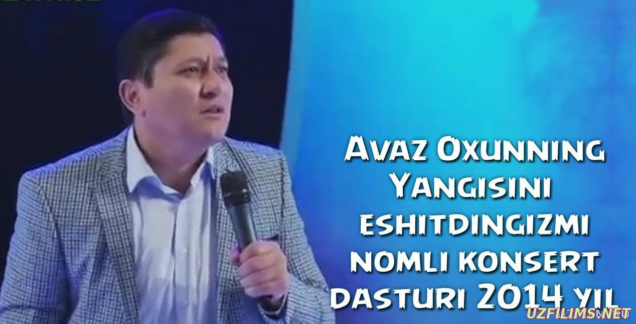 Avaz Oxun - 
