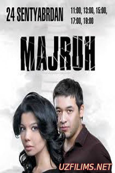 Majruh (o'zbek film) | Мажрух (узбекфильм) 2011