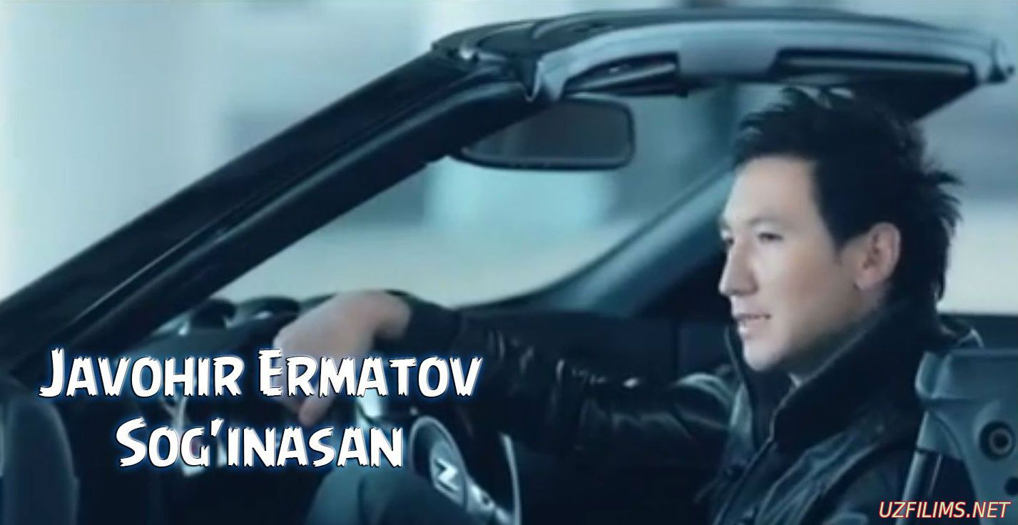 Javohir Ermatov - Sog'inasan (Official Clip 2015)