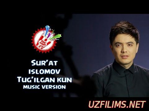 Sur'at islomov - Tug'ilgan kun (music version)