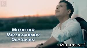 Muzaffar Mirzarahimov - Qaydasan