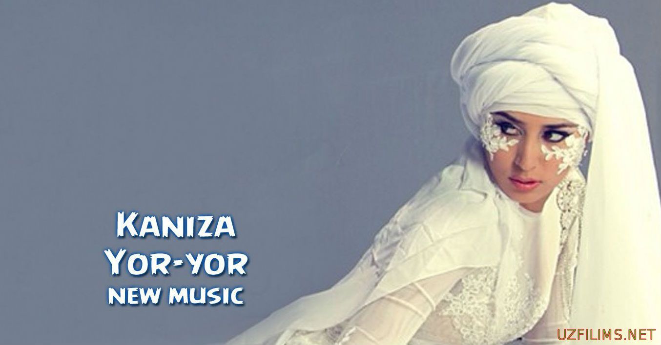 Kaniza - Yor-yor (Official Music 2014)