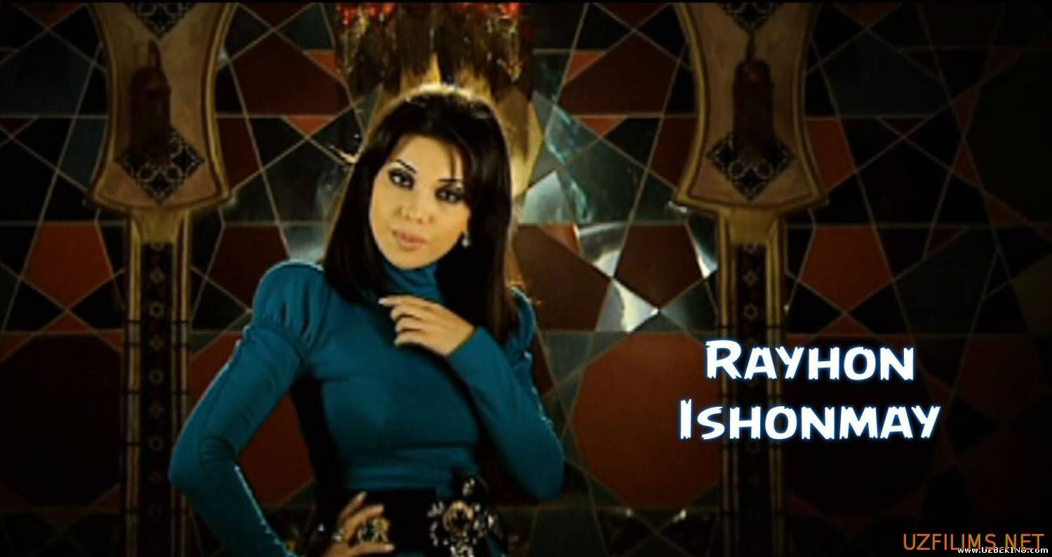 Rayhon - Ishonmay (Official Clip 2014)