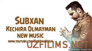 SubXan - Kechira Olmayman (Uzbek music) 2014