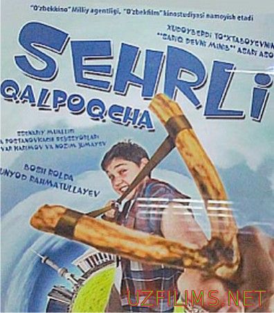 Сехирли калпокча - Узбек кино 2013