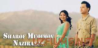 Sharof Muqimov - Naziraxon (Uzbek klip 2014)