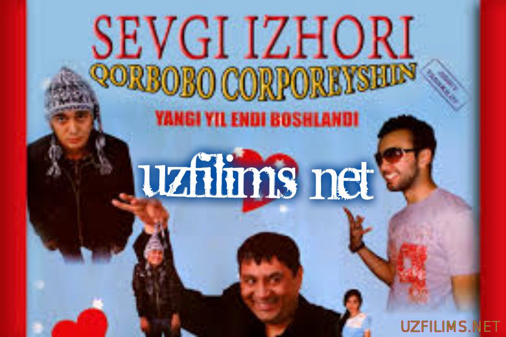 Корбобо корпорейшн / Qorbobo corporeyshin (Uzbek kino 2014)1 qism davomi bor