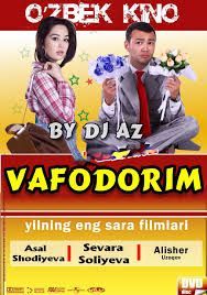 Вафодорим / Vafodorim (Узбек Кино)