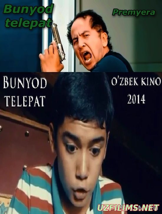 Bunyod telepat(uzbek kino2014)