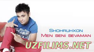 Shohruhxon Men seni sevaman (2014) Uzbek klip