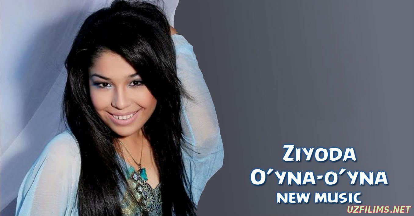 Ziyoda - O’yna-o’yna (Official Music 2014)