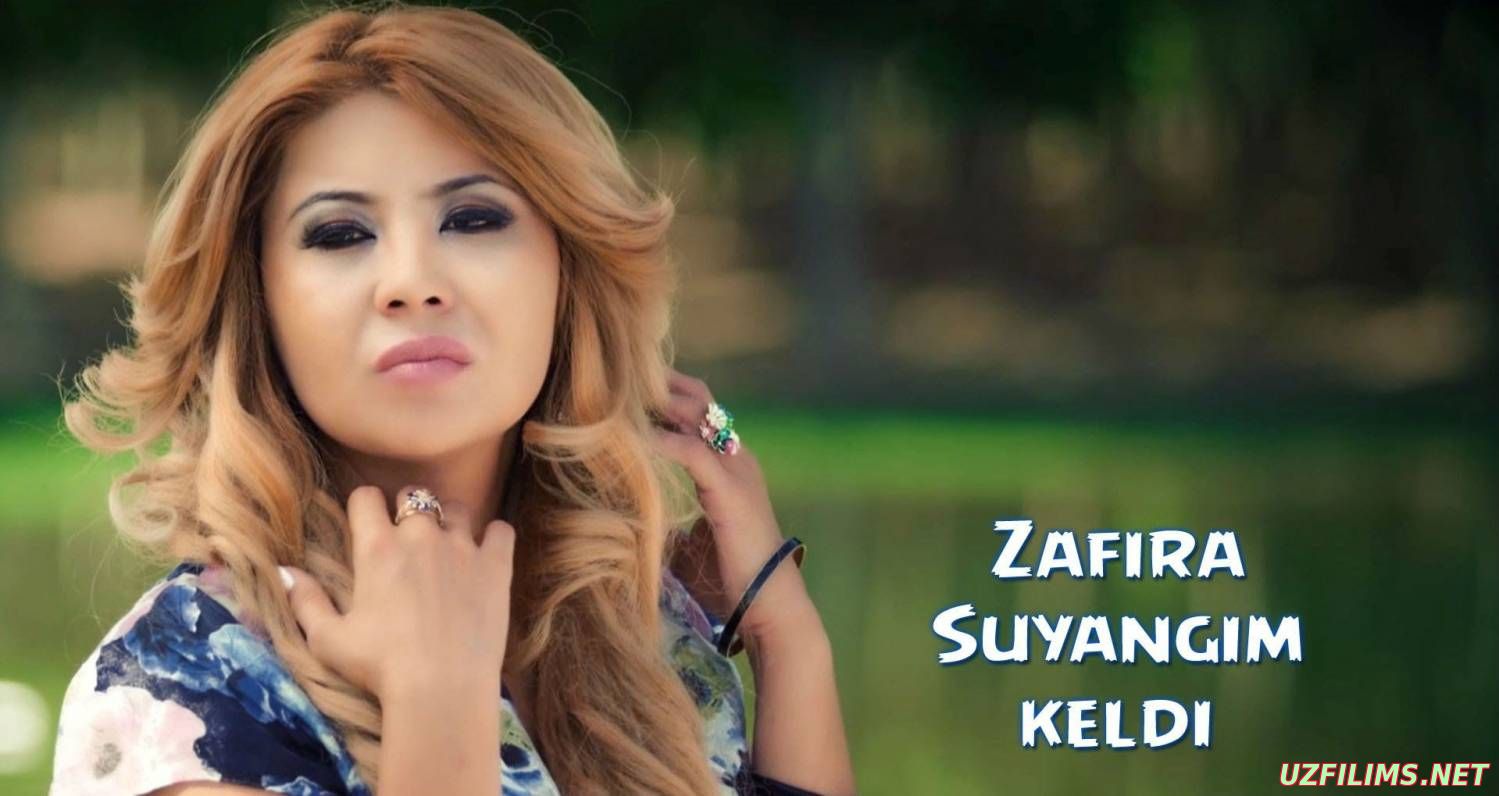 Zafira - Suyangim keldi (Official Clip 2014)