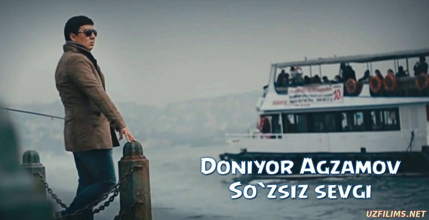 Doniyor Agzamov - So‘zsiz sevgi (Official Clip 2015)