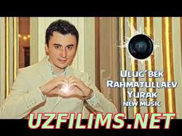 Ulug'bek Rahmatullayev - Yurak