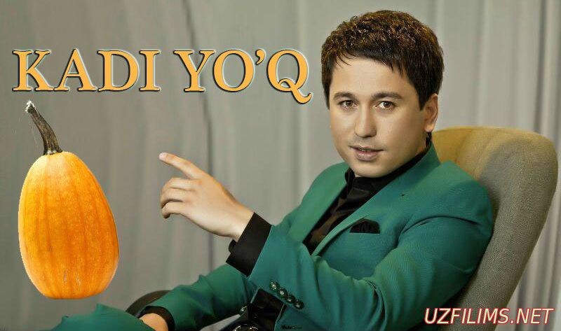 Kadi yo'q / Кади йок (Yangi Uzbek kino 2015)